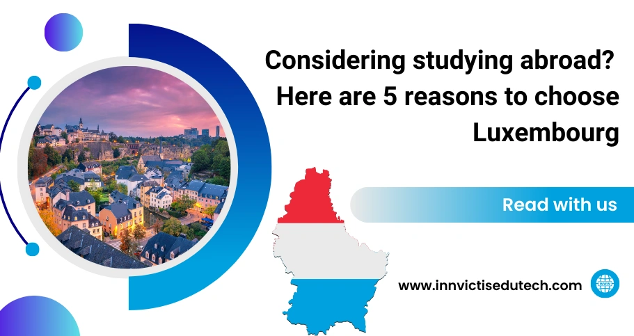 banner for 5 Reasons to Choose Luxembourg