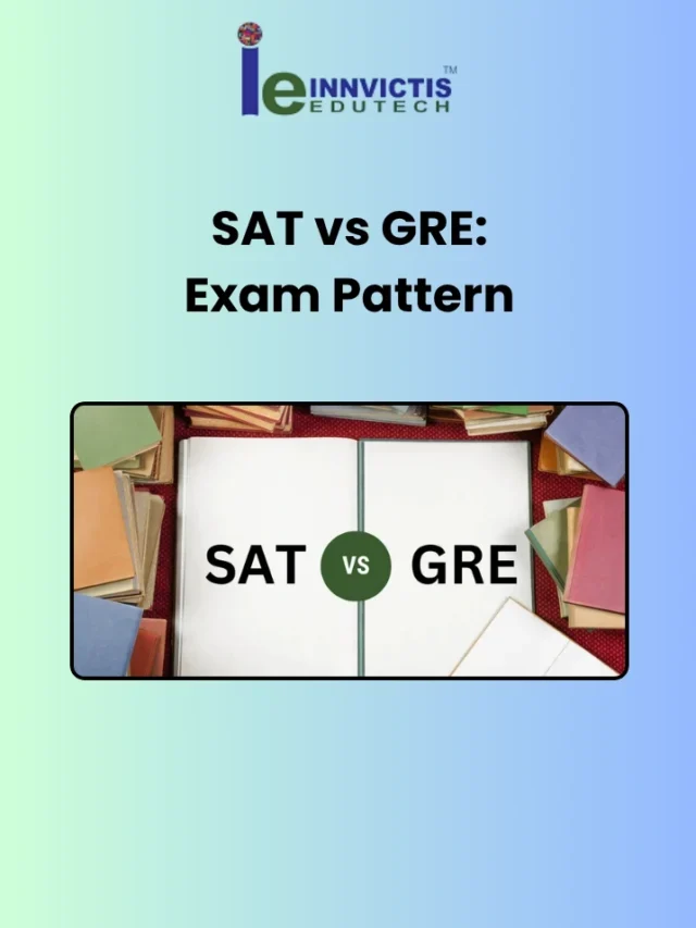 SAT vs GRE: For Study Abroad